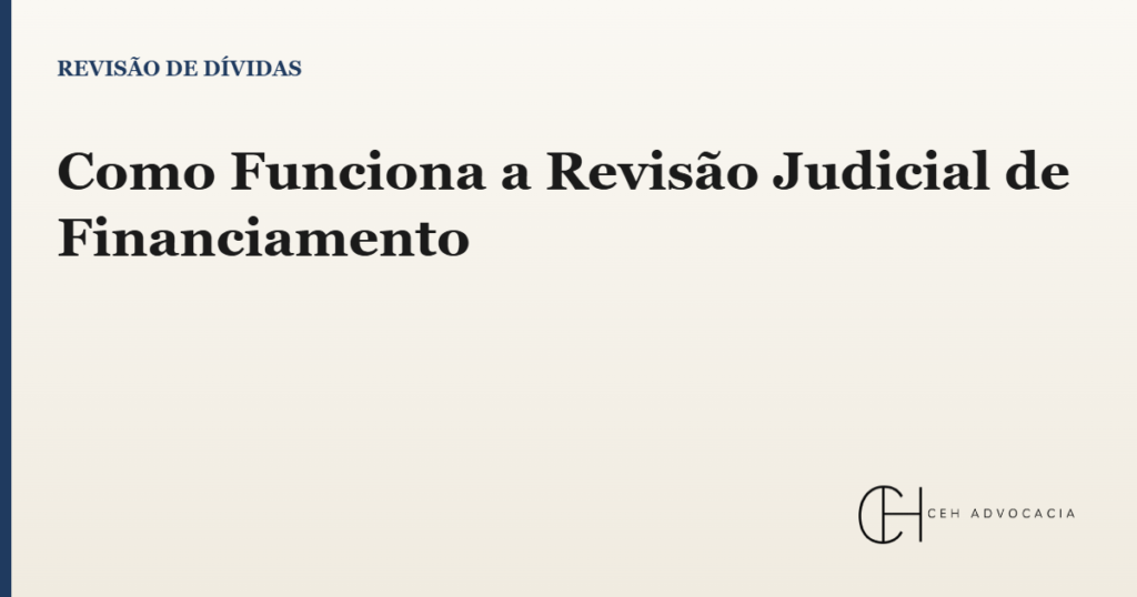 revisão judicial de financiamento