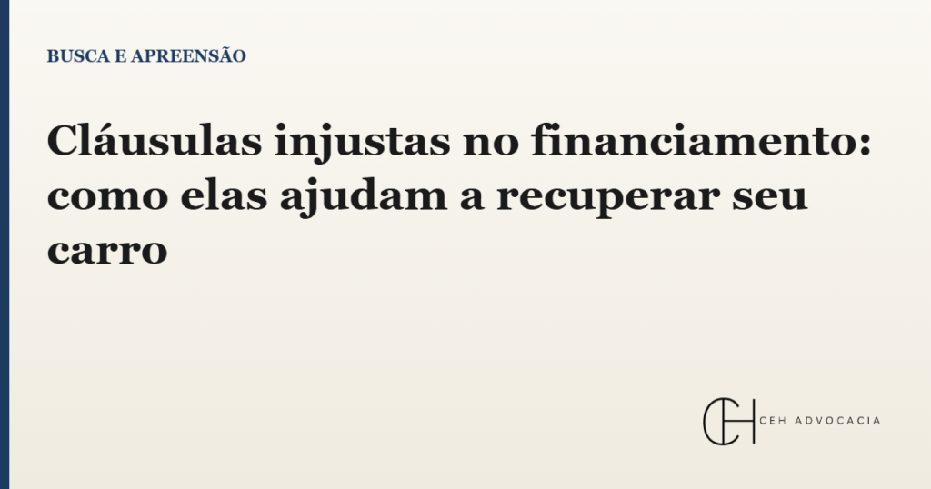cláusulas injustas no financiamento