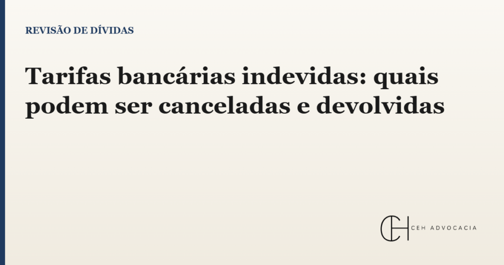 tarifas bancárias indevidas