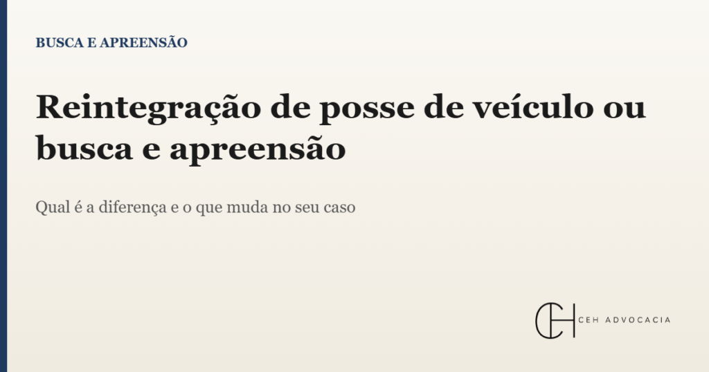 reintegração de posse de veículo