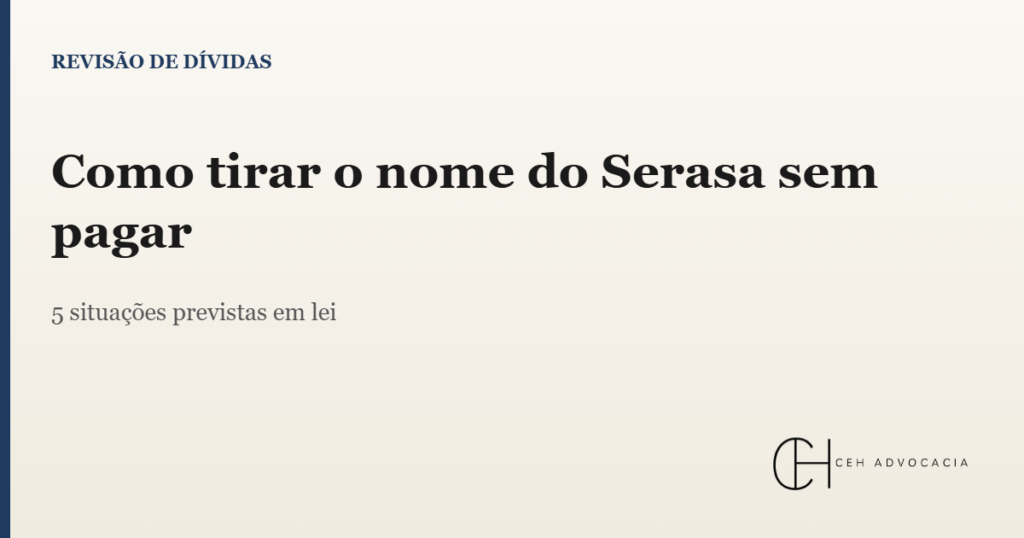 tirar o nome do Serasa